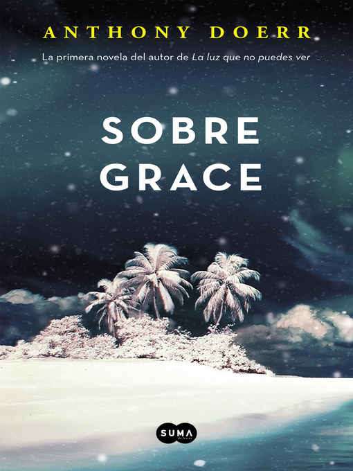 Title details for Sobre Grace by Anthony Doerr - Available
